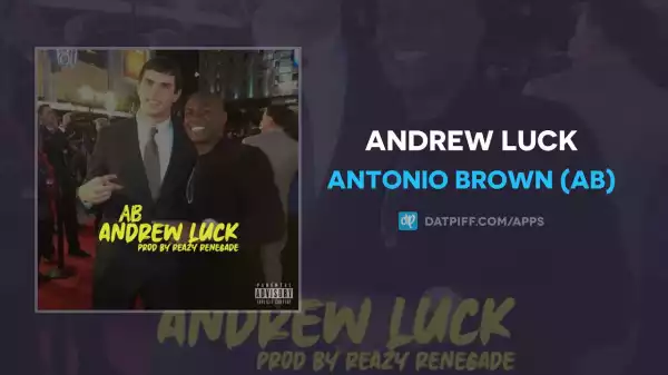 Antonio Brown - Andrew Luck