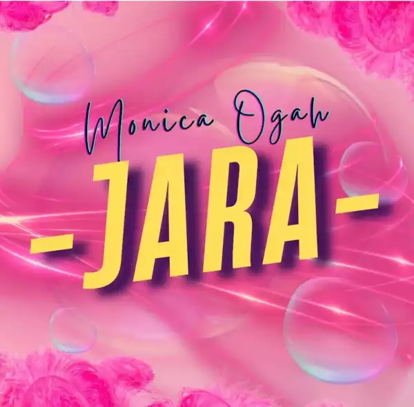 Monica Ogah – Jara