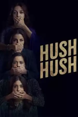 Hush Hush S01 E07