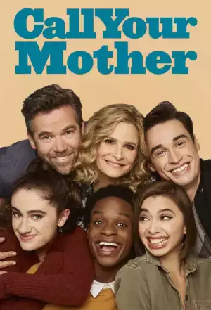 Call Your Mother S01E02