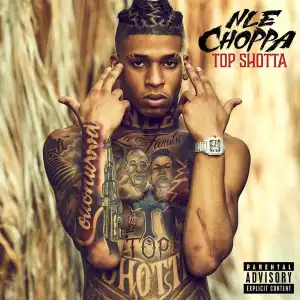 NLE Choppa Ft. Chief Keef – Shotta Flow 4