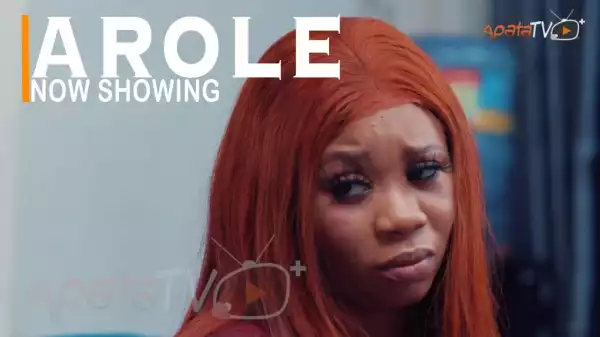 Arole (2022 Yoruba Movie)