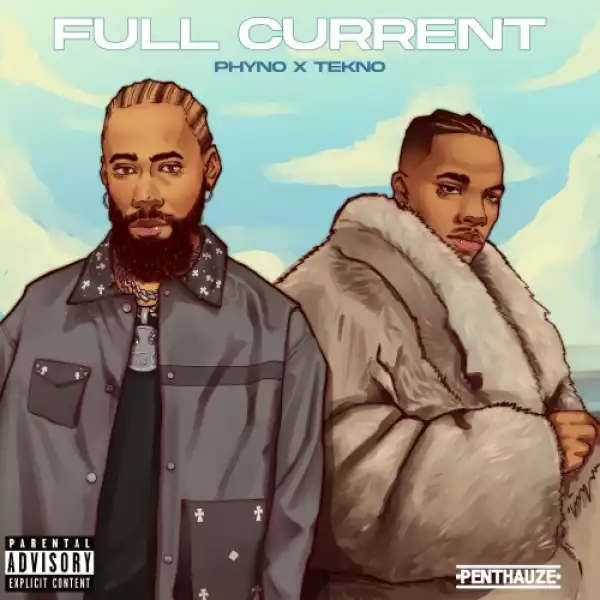 Phyno – Full Current (Thats my Baby) ft. Tekno (Instrumental)