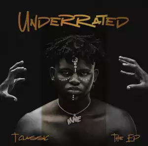 T-Classic - Underrated (EP)