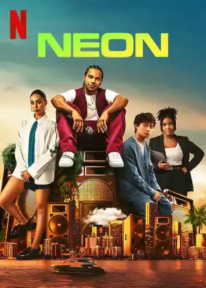 Neon Season 1 Episode 8