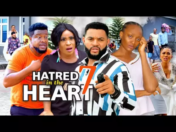 Hatred In The Heart Season 7