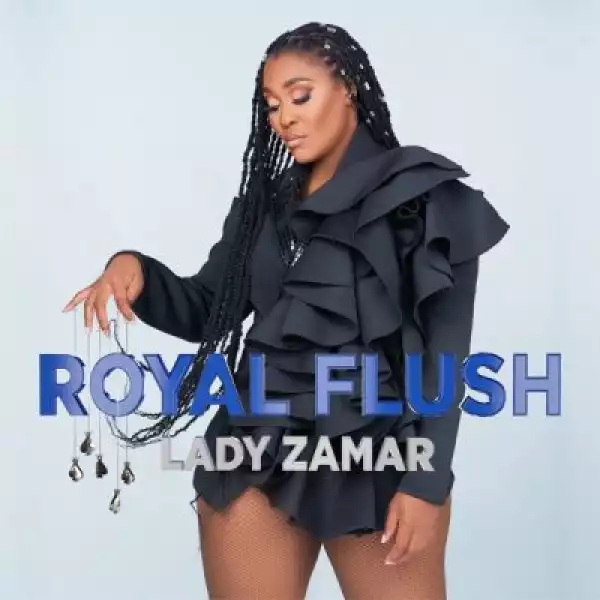 Lady Zamar – Royal Flush (EP)