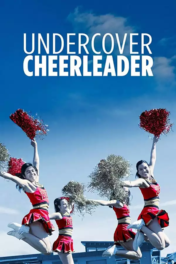 Undercover Cheerleader (2019) (720p) (HDTV) (Movie)