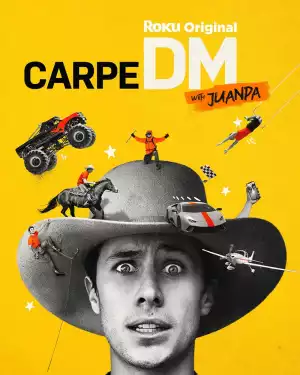 Carpe DM With Juanpa Season 1