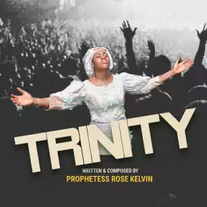 Prophetess Rose Kelvin - Tribute