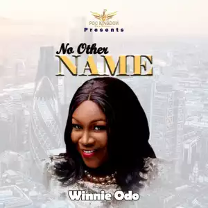 Winnie Odo – No Other Name