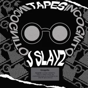 TheBoyTapes & J Slayz – Incognito (EP)