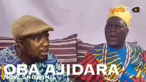 Oba Ajidara (2022 Yoruba Movie)