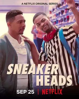 Sneakerheads Season 01