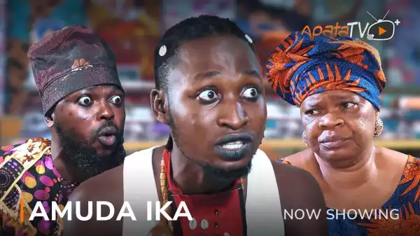 Amuda Ika (2022 Yoruba Movie)