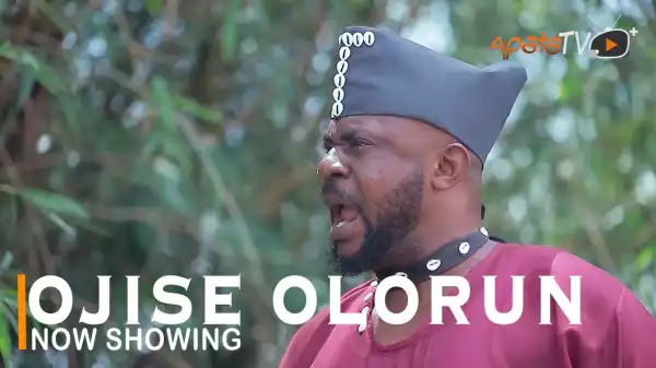 Ojise Olorun (2022 Yoruba Movie)