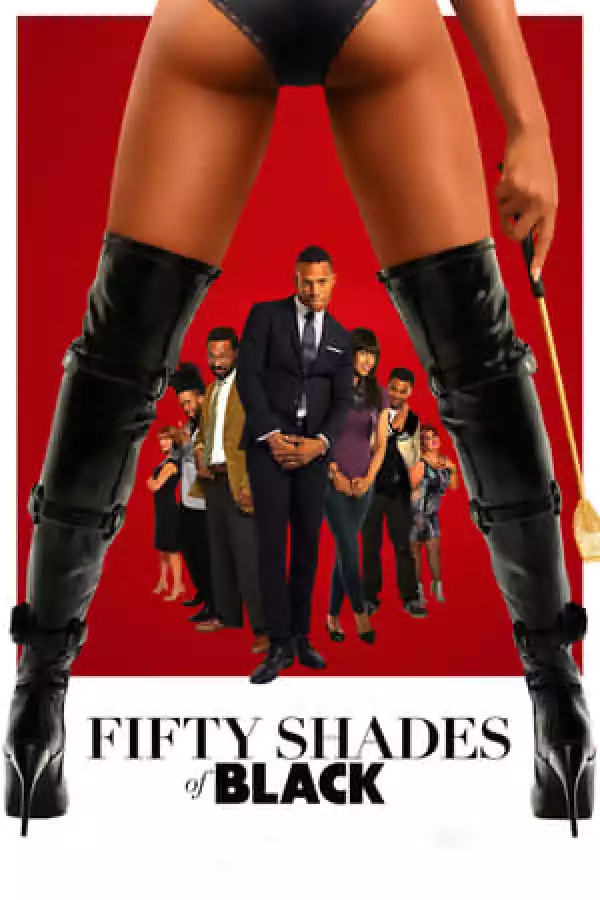 Fifty Shades of Black (2016) [+18 Sex Scene]