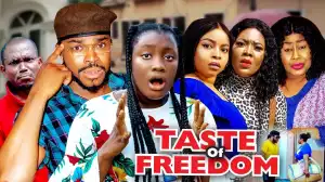 Taste Of Freedom Season 3