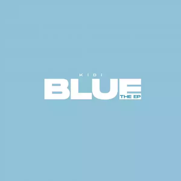 KiDi – Blue (EP)