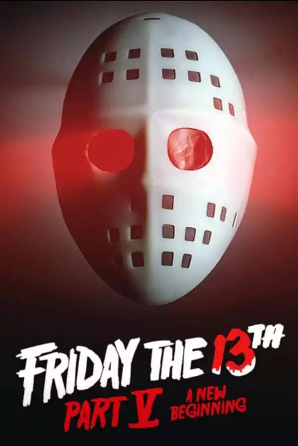 Friday the 13th A New Beginning (part 5) (1985)