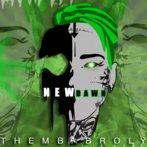 Themba Broly – New Dawn (EP)