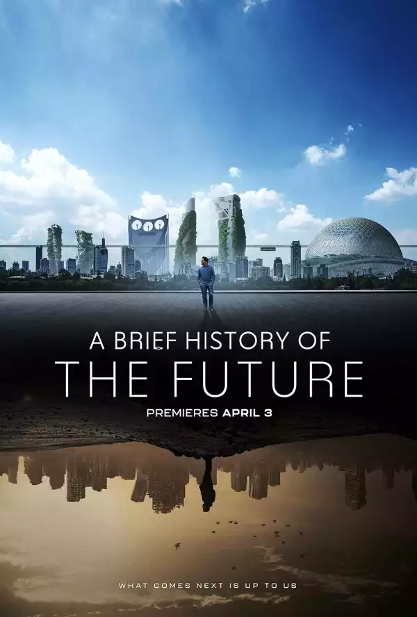 A Brief History Of The Future (TV series)