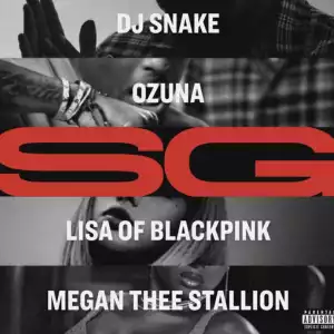 DJ Snake, Ozuna, Megan Thee Stallion & Lisa of Blackpink – SG