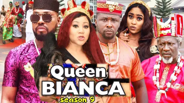 Queen Bianca Season 9