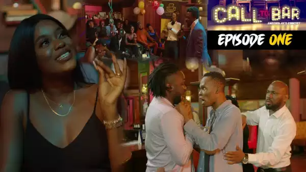 AY Comedian - Call To Bar [Season 2, Episode 1] (Comedy Video)