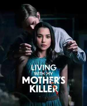 Living With My Mothers Killer (2023)