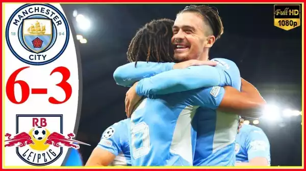 Manchester City vs RB Leipzig 6 - 3  (Champions League 2021 Goals & Highlights)