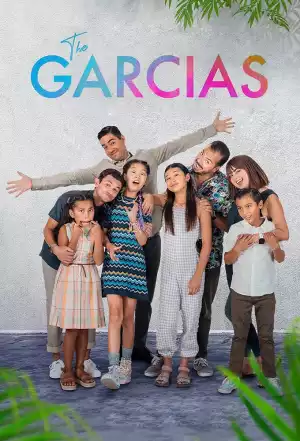 The Garcias Season 1