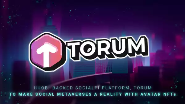 Huobi-Backed SocialFi Platform, Torum to Make Social Metaverses a Reality With Avatar NFTs – Press release Bitcoin News