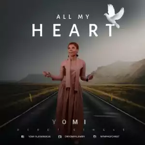 Yomi – All My Heart