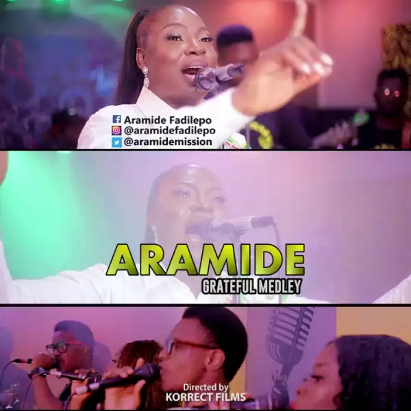Aramide – Grateful Medley