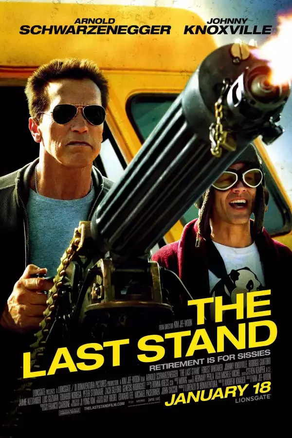 The Last Stand (2013)