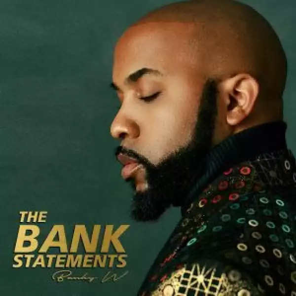 Banky W – The Bank Statements (Album)
