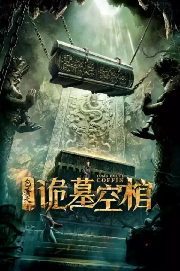 Tomb Empty Coffin (2020) (Chinese)