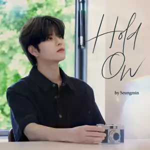 Seungmin – Hold On