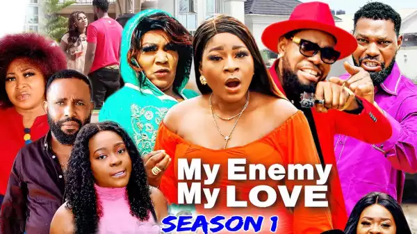 My Enemy My Love Season 1