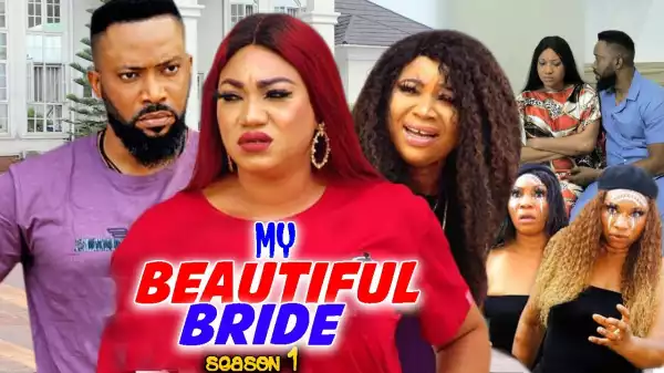 My Beautiful Bride (2021 Nollywood Movie)