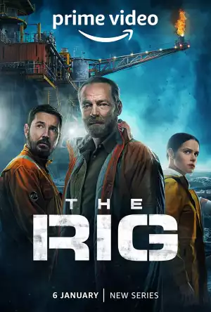 The Rig Season 01