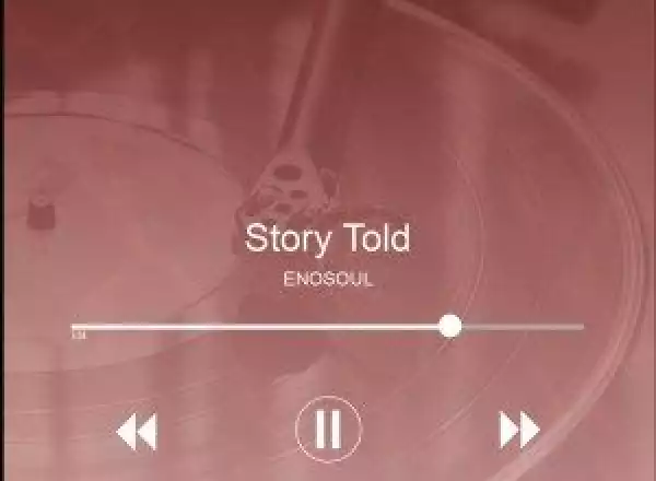 EnoSoul – Story Told