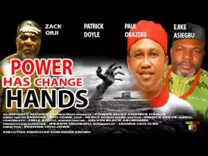 Power Must Change Hands Part 2