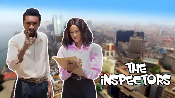 Yawa Skits - The Inspectors (Episode 91) (Comedy Video)