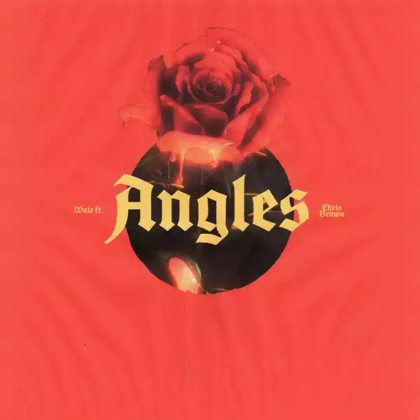 Wale Ft. Chris Brown – Angles
