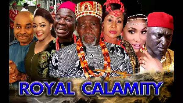 Royal Calamity (Old Nollywood Movie)