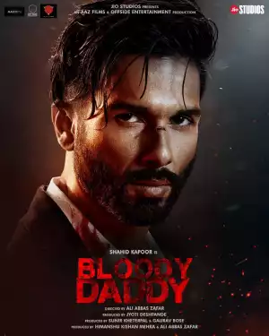 Bloody Daddy (2023) [Hindi]