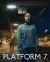 Platform 7 (2023 TV series)