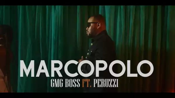 GMG Boss – Marcopolo ft. Peruzzi (Video)